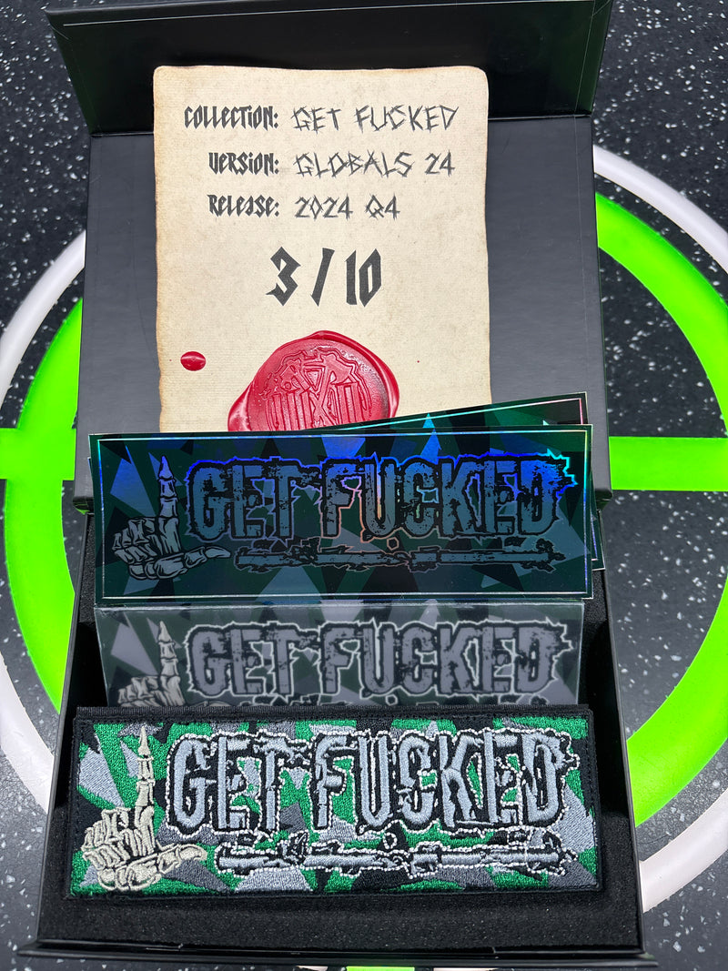 WHOS NEXT - “GET F*CKED” COLLECTORS PATCH