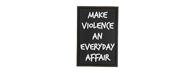 G-Force Make Violence An Everyday Affair PVC Morale Patch