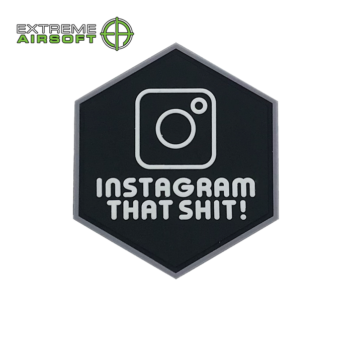 Instagram That Shit PVC Patch